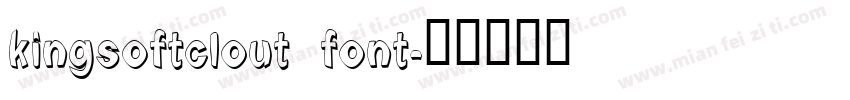 kingsoftclout font字体转换